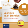 Spanisch in 24 Stunden -Schnell-Lern-Kurs: Compact SilverLine - María Teresa González Núnez, María Marta Alice Loessin & Francesca Angrisano