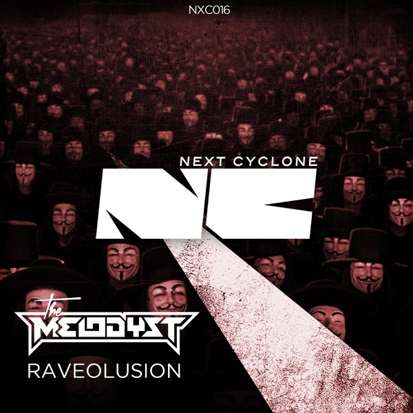 Raveolusion (Next Cyclone 016)