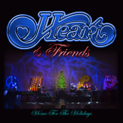 Heart & Friends: Home for the Holidays (Live) - Heart