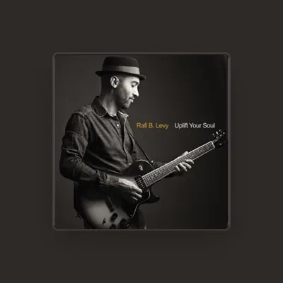 Listen to Rafi B. Levy, watch music videos, read bio, see tour dates & more!