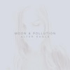 Moon & Pollution