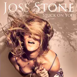 Stuck on You - Single - Joss Stone