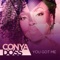 You Got Me - Conya Doss lyrics