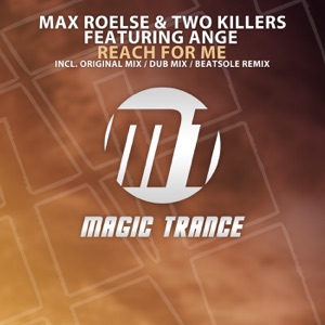 Reach for Me (feat. Ange) - Single