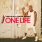One Life (JamLimmat & Miguel Picasso Remix) - Joachim Garraud & Chris Willis lyrics