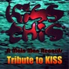 Kiss This: A Main Man Records Tribute To Kiss