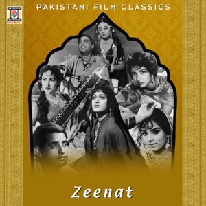 Zeenat (Pakistani Film Soundtrack)