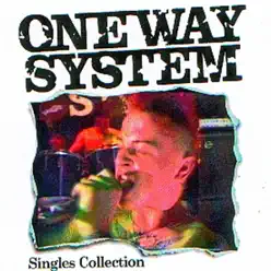 Singles Collection - One Way System