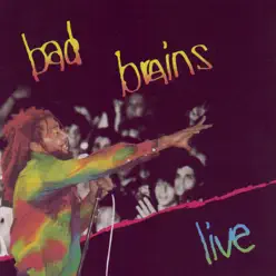 Bad Brains: Live - Bad Brains