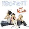 Mozart for Kids - Various Artists