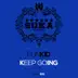 Keep Going (Guy Ohms Remix) song reviews