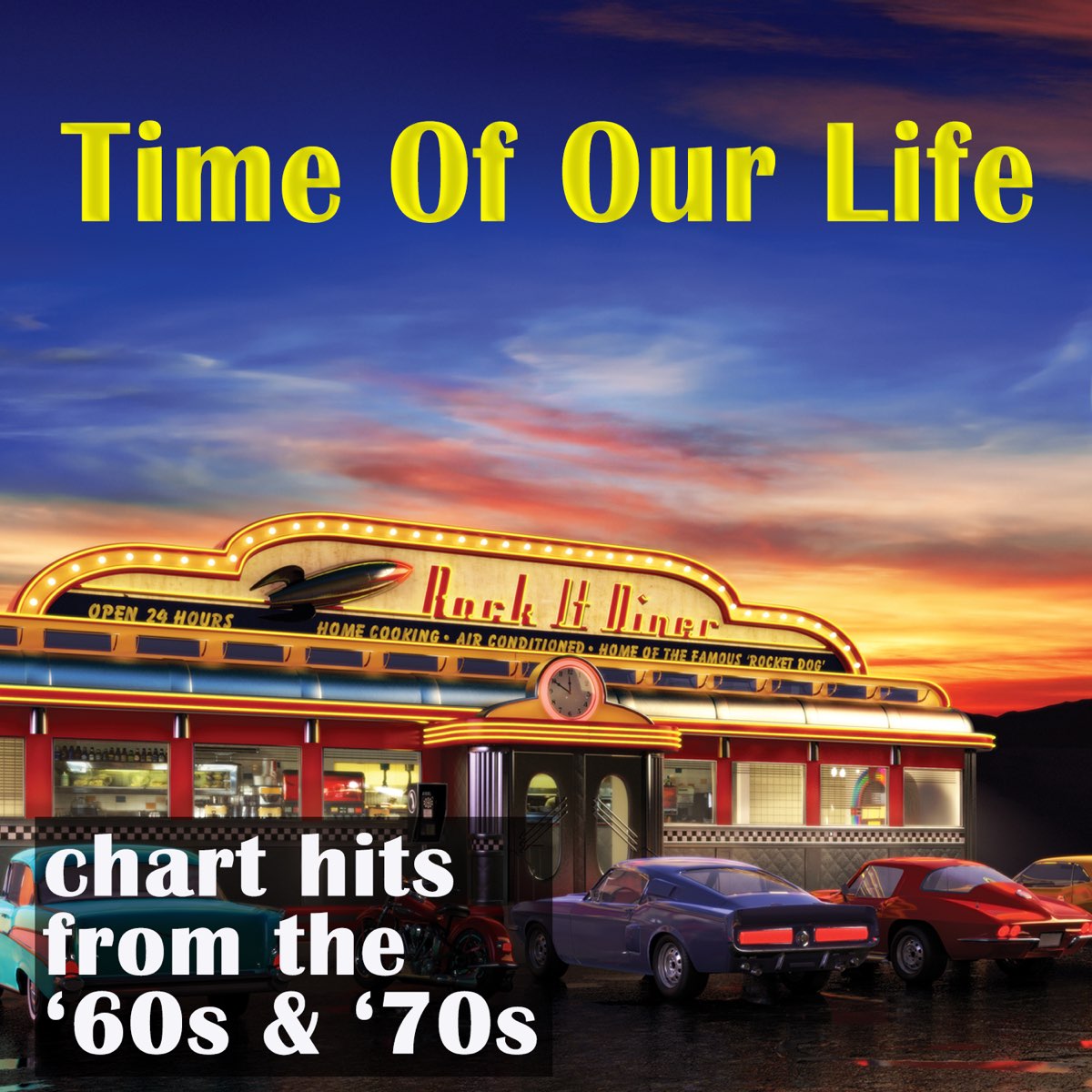 Time Of Our Life Chart Hits From The 60s 70s Album By Various time-of-our-life-chart-hits-from-the-60s-70s-album-by-various
