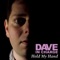 Hold My Hand - Dave In Charge lyrics