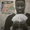 All About the Money (feat. Young Lito & Manolo Rose) - Single artwork