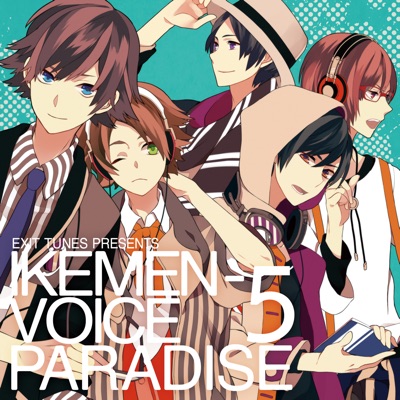 Exit Tunes Presents Ikemen Voice Paradise 5