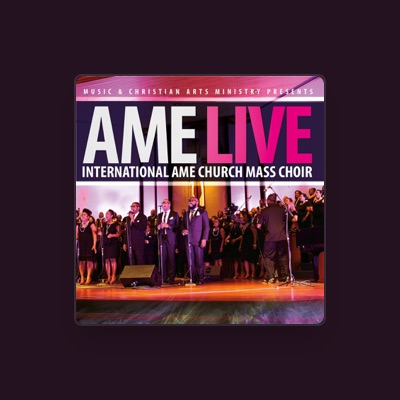 Listen to International Ame Church Mass Choir, watch music videos, read bio, see tour dates & more!