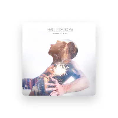 Listen to Hal Lindstrom, watch music videos, read bio, see tour dates & more!