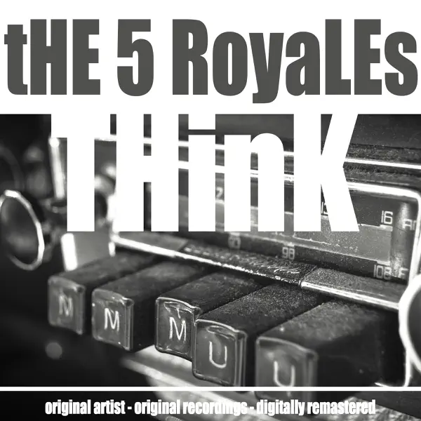 Catch That Teardrop — The "5" Royales