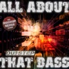 All About That Dubstep Bass - The Mashup Remix Album