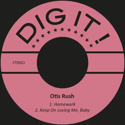 Homework - Single - Otis Rush