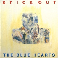 STICK OUT - THE BLUE HEARTS