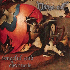 Vengeful and Obstinate - EP