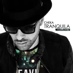 Tranquila - Single - Cheka