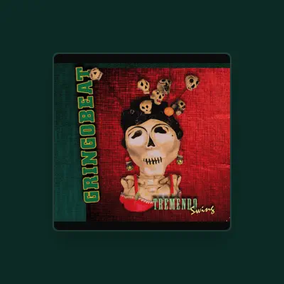Listen to Gringobeat, watch music videos, read bio, see tour dates & more!