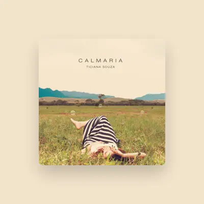 Listen to Ticiana Souza, watch music videos, read bio, see tour dates & more!