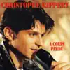 Christophe Rippert - Tu m'fais vraiment craquer