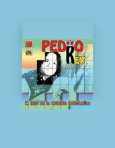 聆聽 Pedro Rey、觀看音樂影片、閱讀小傳、查看巡演日期等！