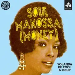 Soul Makossa (Money) [Remixes] - DCUP