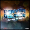 The Denver Bounce - Single