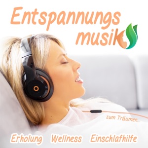 Entspannungsmusik zum Träumen - EP