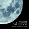 Moon Salutation - Moon Salutation lyrics