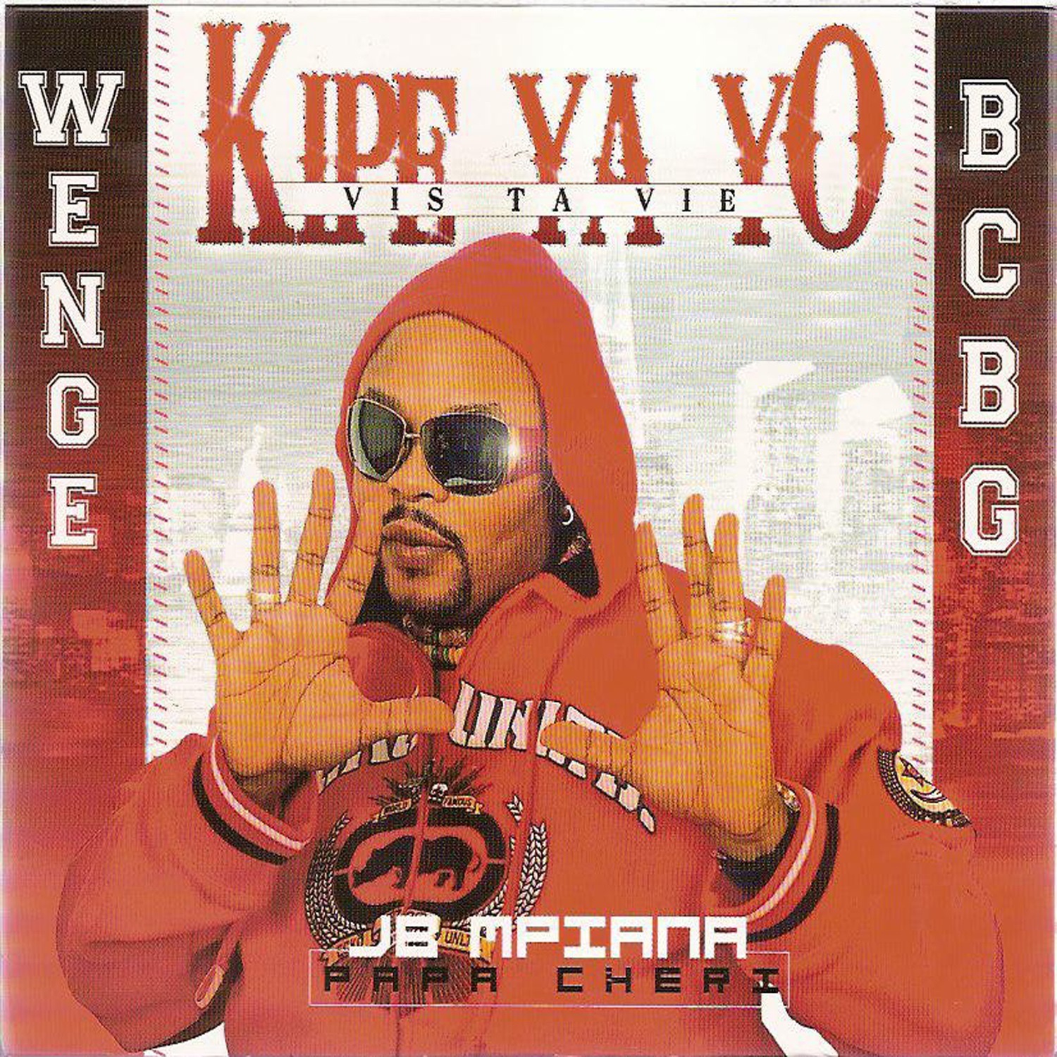 JB Mpiana e Wenge BCBG - Kipe ya yo