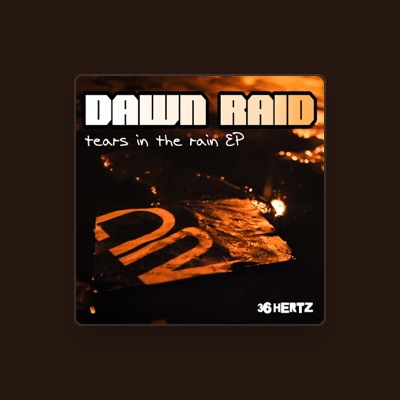 Listen to Dawn Raid, watch music videos, read bio, see tour dates & more!