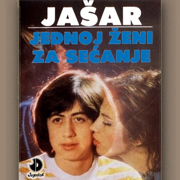 Jasar Ahmedovski - Jednoj Zeni Za Secanje