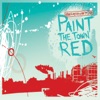 Icon Paint the Town Red - Single