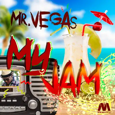 My Jam - Single - Mr. Vegas