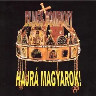 télécharger l'album Blues Company - Hajrá Magyarok