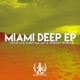 Miami Deep Single