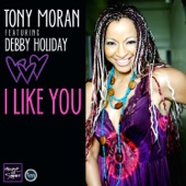 I Like You (Twisted Dee Anthem Mix) [feat. Debby Holiday] [Twisted Dee Anthem Mix] artwork