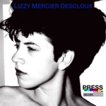 Lizzy Mercier Descloux - Hard Boiled Babe