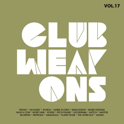 Club Weapons Vol.17 (Glitch Hop)
