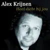 Heel dicht bij jou
