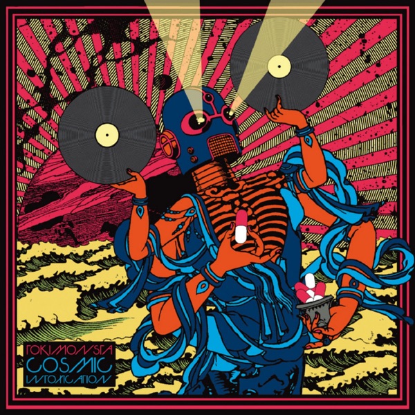 Cosmic Intoxication - TOKiMONSTA