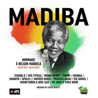 Madiba Forever (Hommage à Nelson Mandela) [18/07/1918-05/12/2013] - Single - Straïka D, Tiwony, Fefe Typical & Wonda Wendy