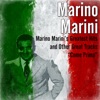 Marino Marini's Greatest Hits and Other Great Tracks (Come Prima)