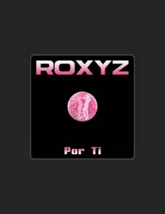 Listen to Roxyz, watch music videos, read bio, see tour dates & more!